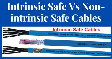 non intrinsically safe junction box|intrinsic safety vs non is.